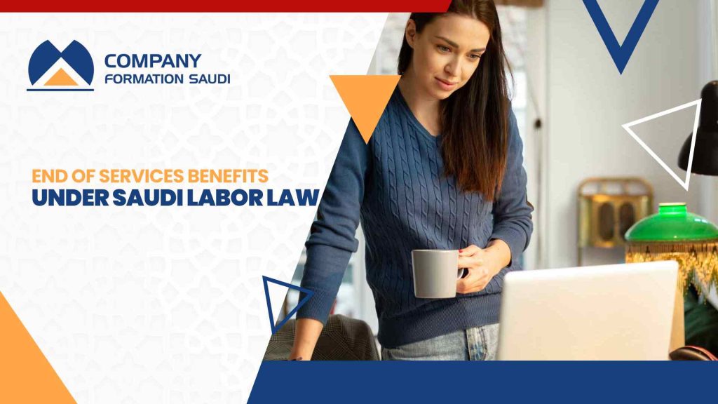 Saudi Labor Law End of Service