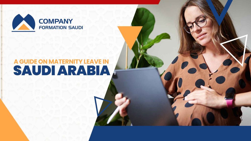 maternity leave in saudi arabia